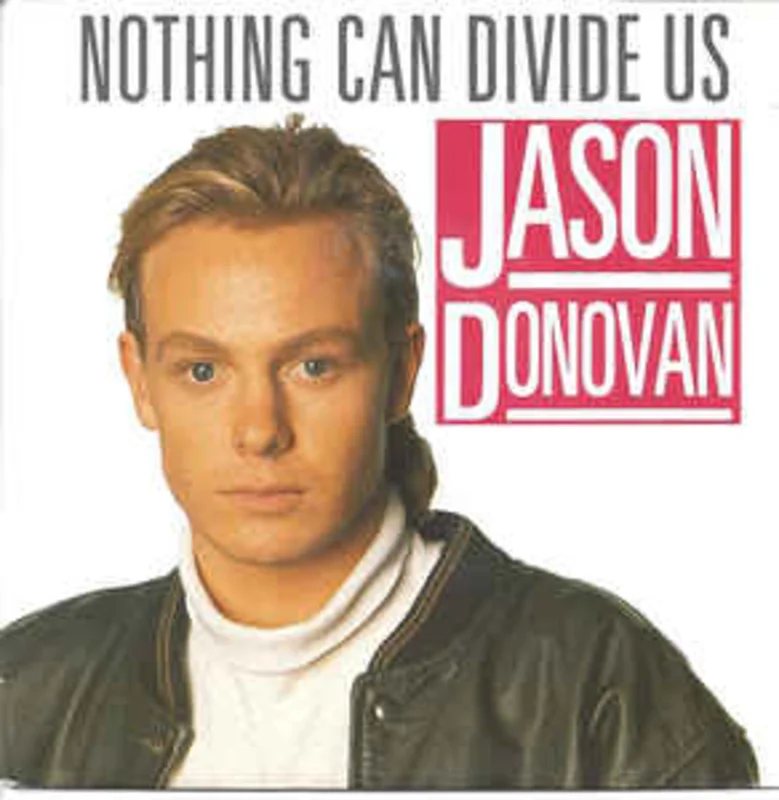 Jason Donovan  Nothing Can Divide Us  (1988)
