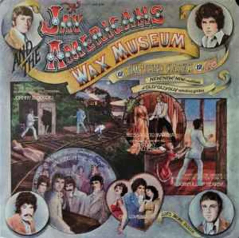 Jay And The Americans*  Wax Museum  (1970)