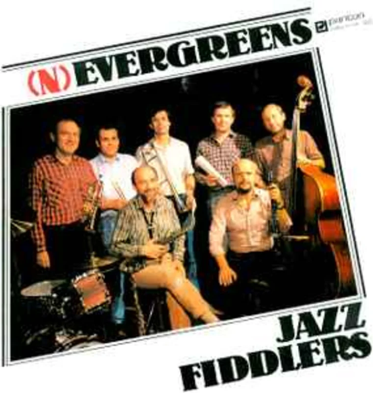 Jazz Fiddlers  (N)evergreens  (1989)