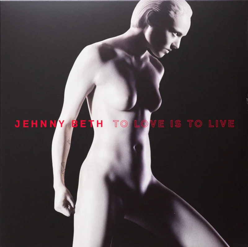 Jehnny Beth - To Love Is To Live (Arrives in 4 Days)