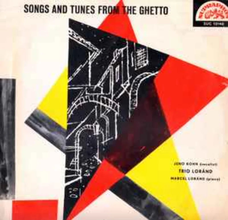Jen Kohn, Trio Lornd*, Marcel Lornd  Songs And Tunes From The Ghetto  (1963)
