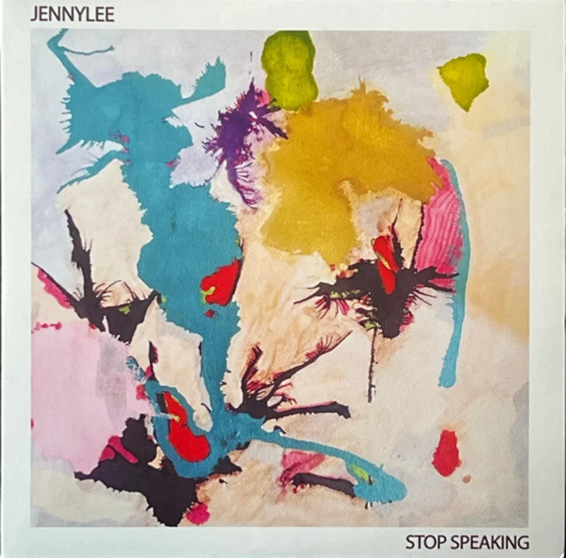 Jennylee - Stop Speaking / In Awe Of (Arrives in 4 Days)