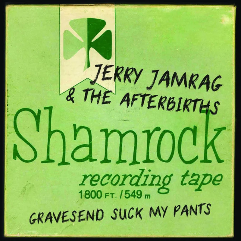 Jerry Jamrag And The Afterbirths - Gravesend Suck My Pants NEW CD