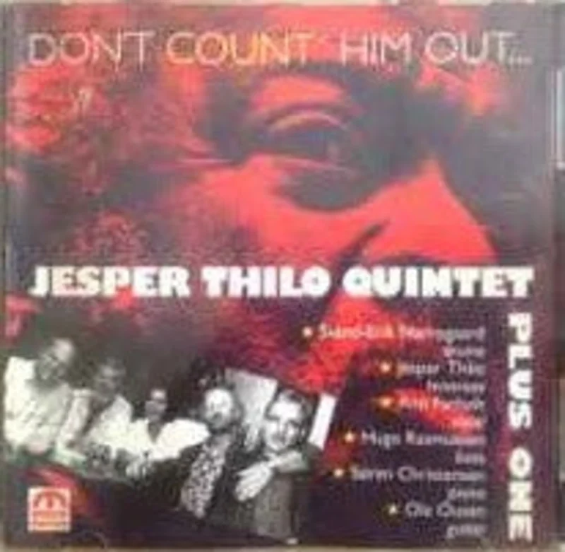 Jesper Thilo Quintet  Don't Count Him Out  (1993)     CD
