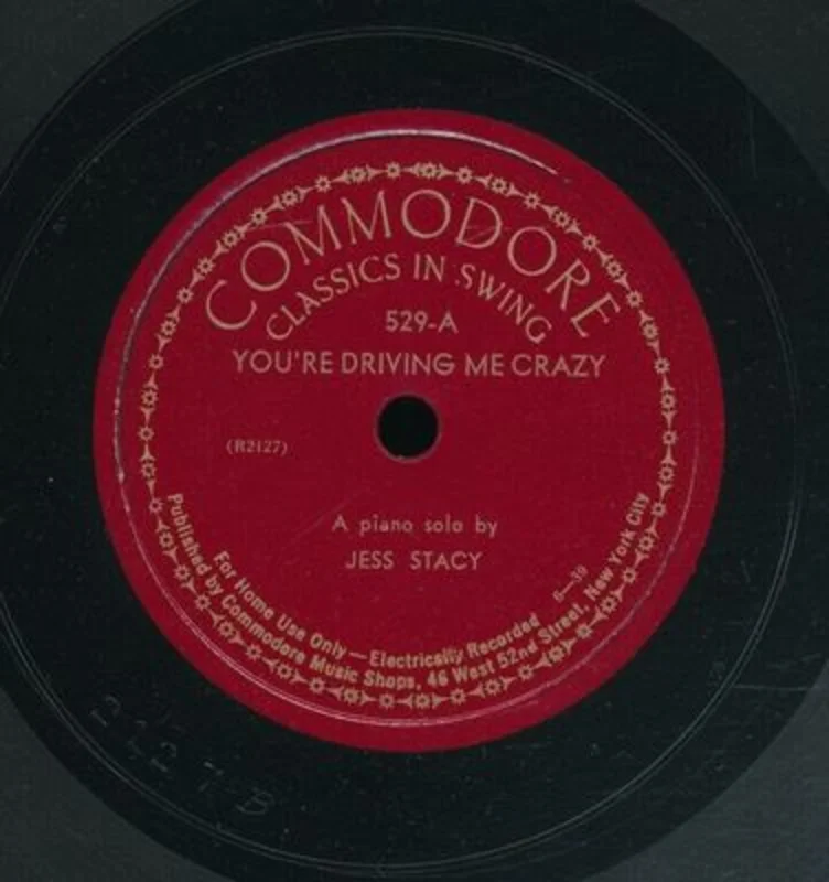 Jess Stacy - You're Driving Me Crazy b/w She's Funny That Way