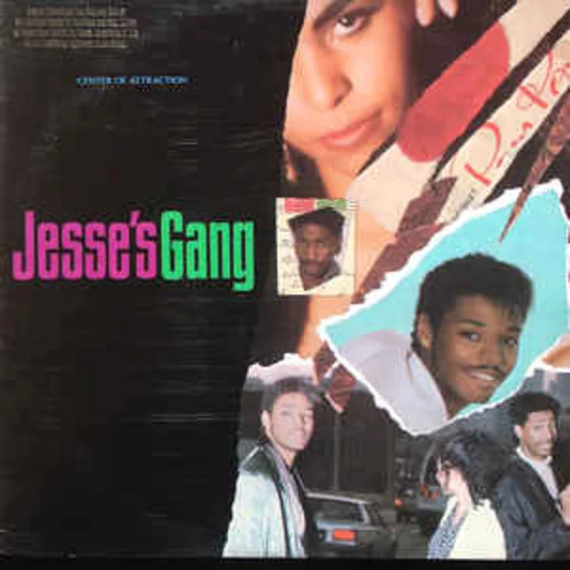 Jesse's Gang  Centre Of Attraction  (1987)