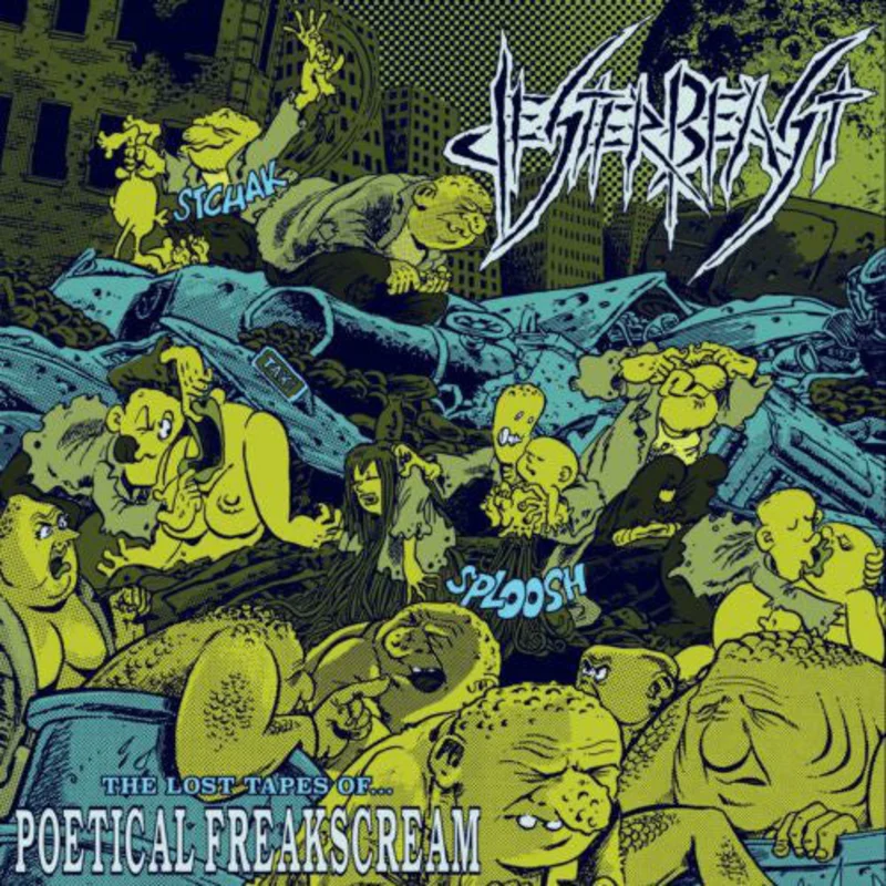 Jester Beast - The Lost Tapes Of... Poetical Freakscream NEW METAL LP