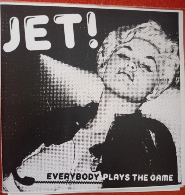 Jet! - Everybody Plays The Game NEW 7"