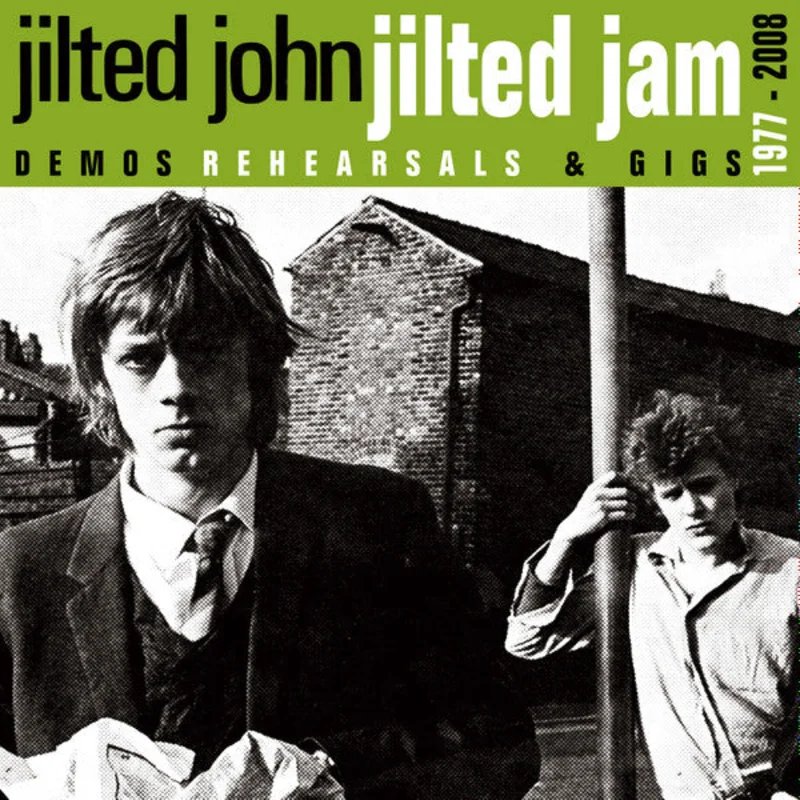 Jilted John - Jilted Jam Demos Rehearsals & Gigs 1977 to 2008 NEW 2xLP