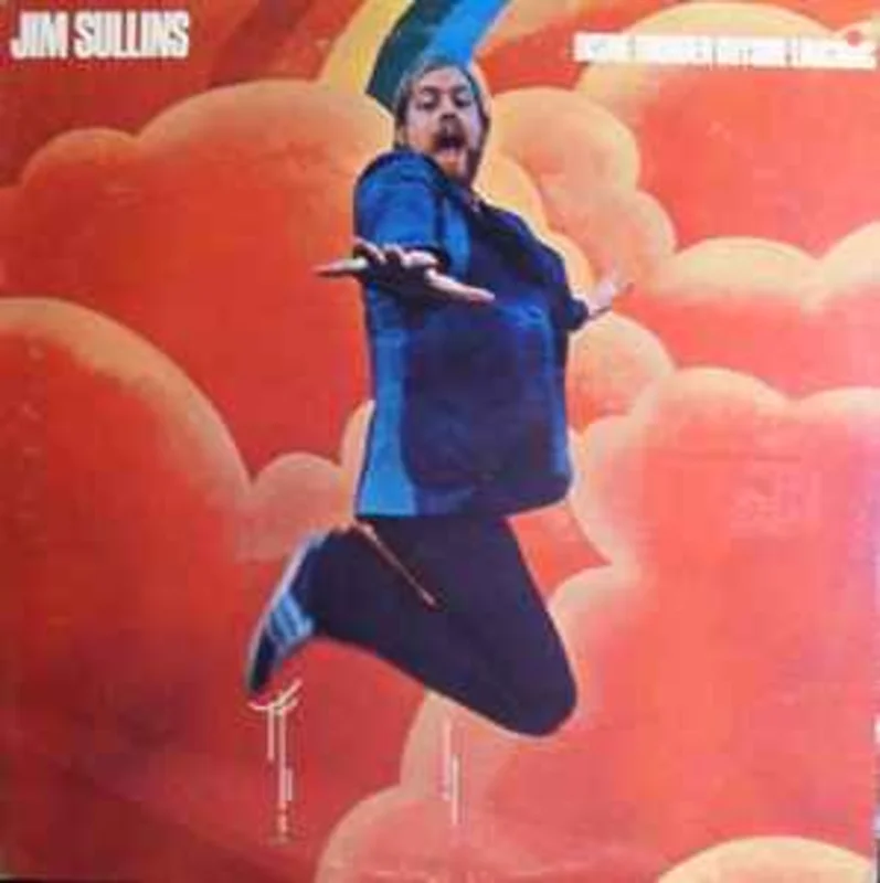 Jim Sullins  Inside Thunder Outside Laughing  (1974)