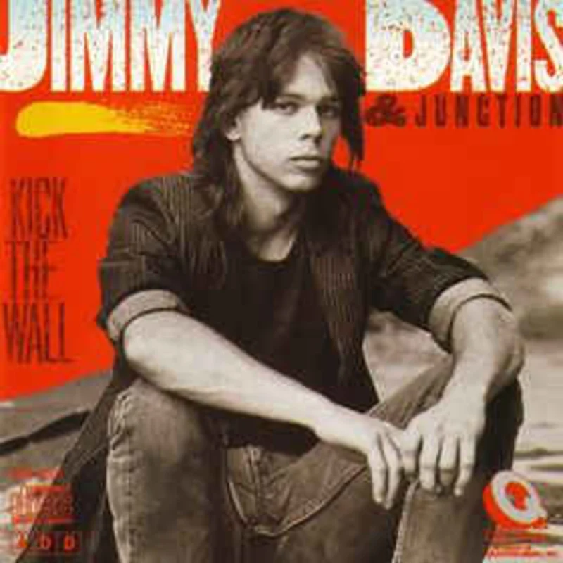 Jimmy Davis & Junction  Kick The Wall  (1987)