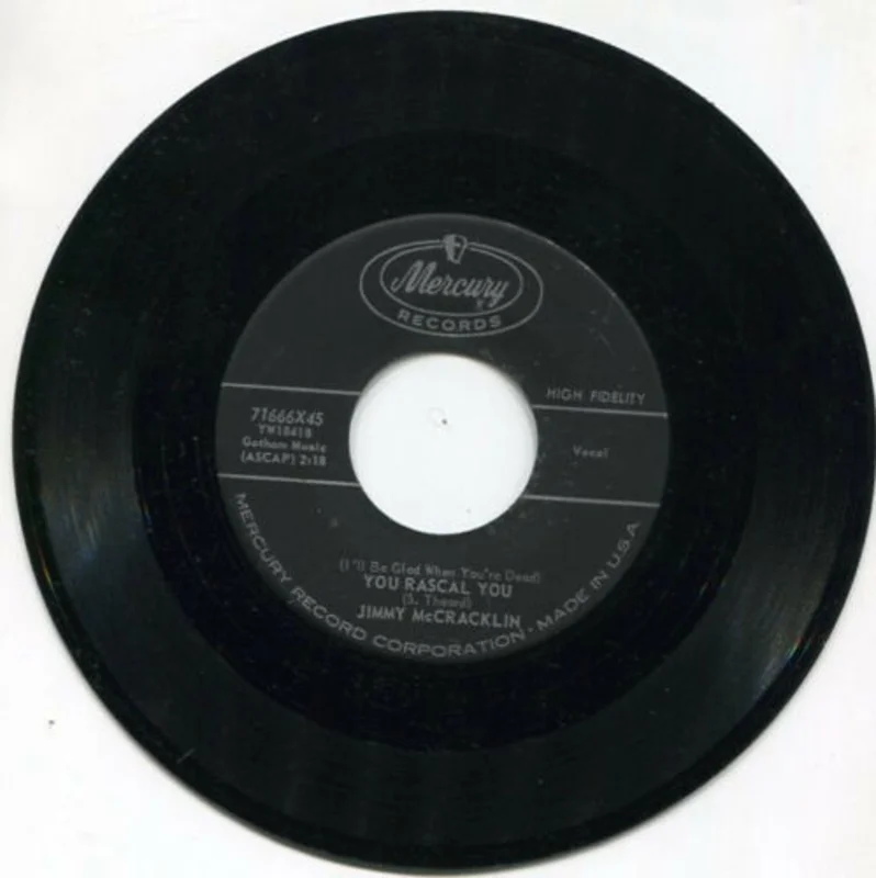 Jimmy McCracklin - You Rascal You b/w No One To Love Me