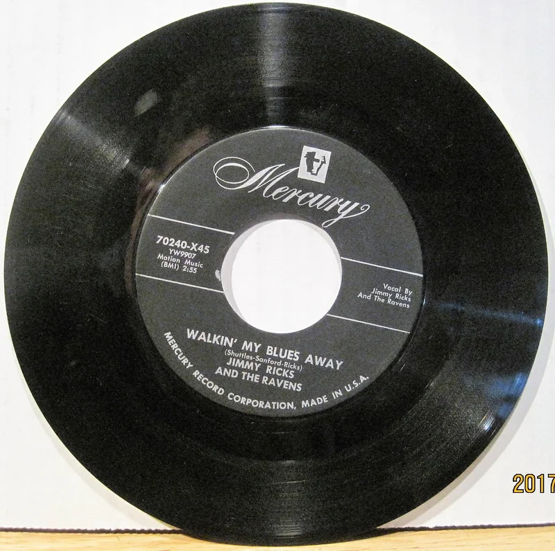 Jimmy Ricks and The Ravens - Walking My Blues Away b/w Without A Song