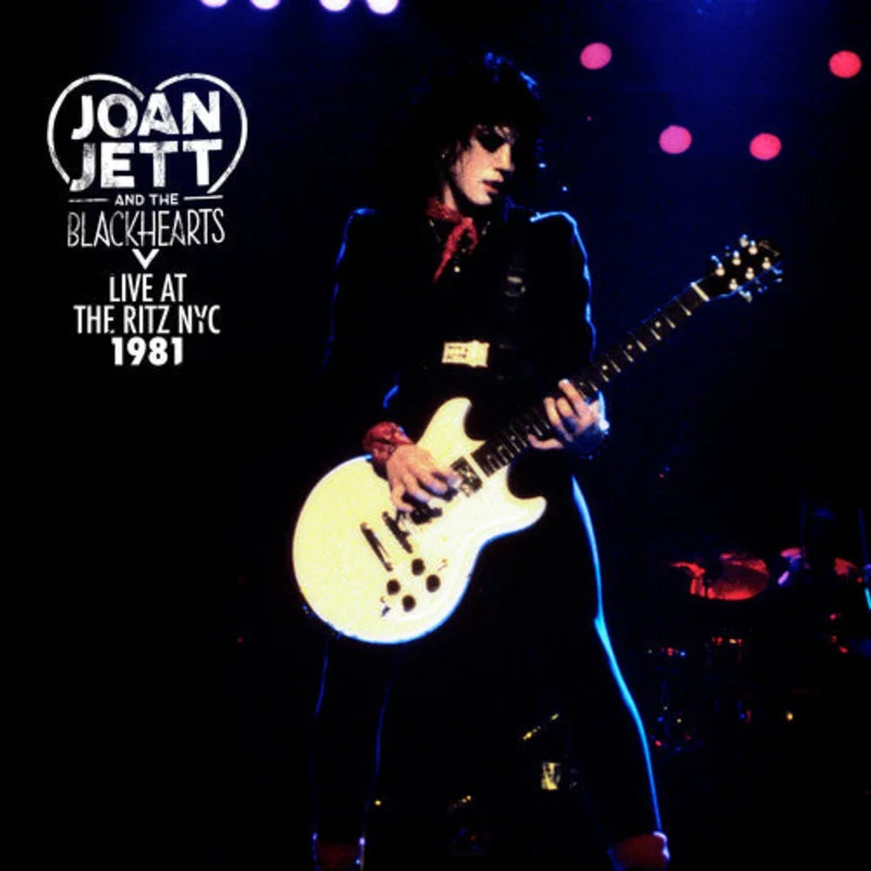 Joan Jett - LIve at the Ritz NYC 1981 - special LP release for RSD26