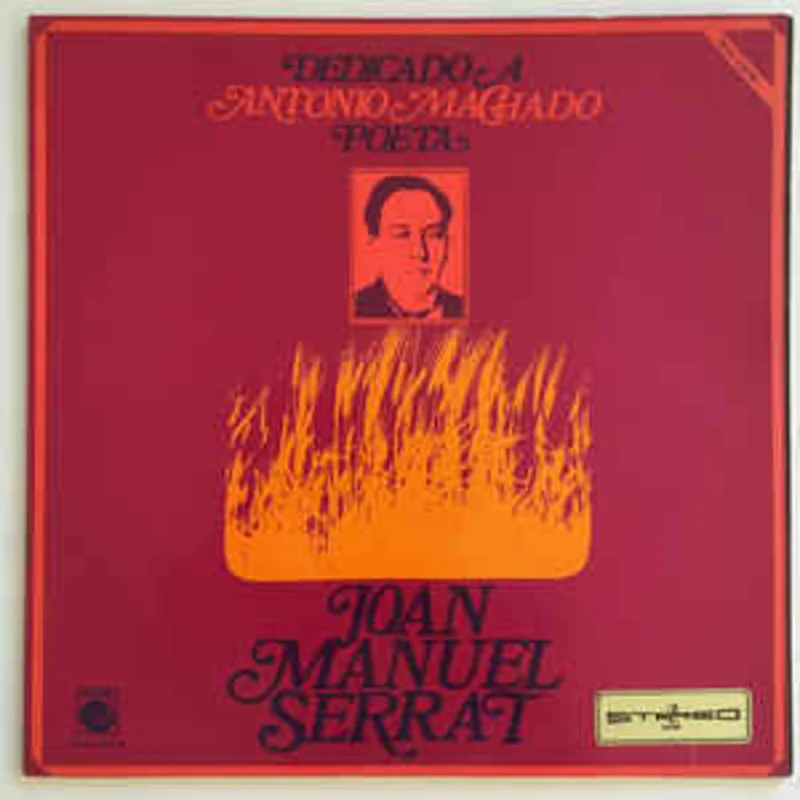 Joan Manuel Serrat  Dedicado A Antonio Machado, Poeta  (1969)