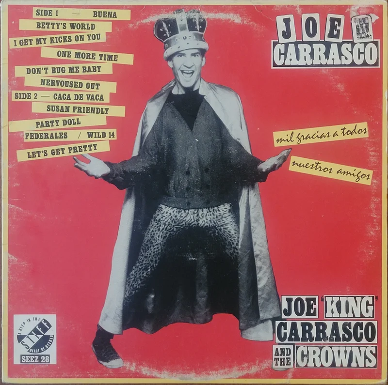 Joe 'King' Carrasco And The Crowns  Mil Gracias A Todos Nuestros Amigos Lp
