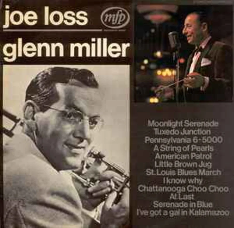 Joe Loss And His Orchestra*  Joe Loss Plays Glenn Miller  (1969)