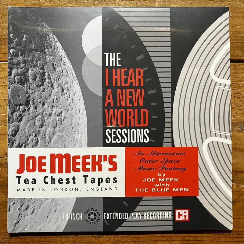 Joe Meek - Joe Meek's Tea Chest Tapes: The I Hear A New World Sessions (10)