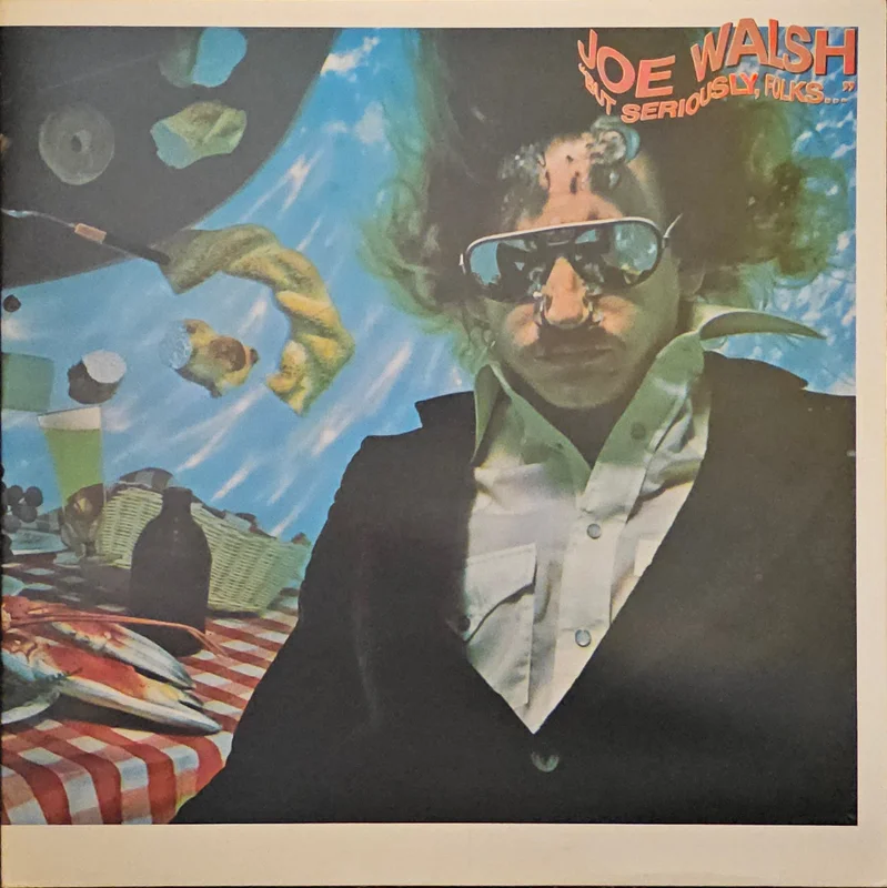 Joe Walsh - But Seriously, Folks... Lp
