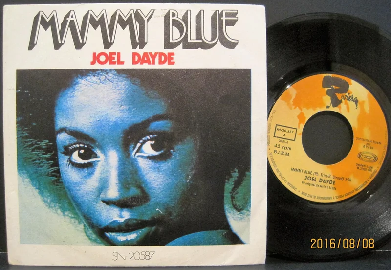 Joel Dayde - Mammy Blue b/w You've Got Freedom   PS