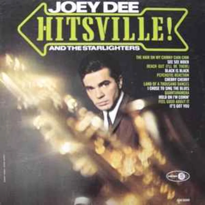 Joey Dee And The Starlighters*  Hitsville!  (1966)