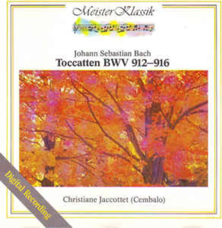 Johann Sebastian Bach - Christiane Jaccottet  Toccaten BWV 912-916 (1988)