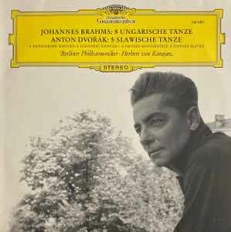 Johannes Brahms & Antonn Dvok, Berliner Philharmoniker / Herbert Von Karajan  Dances By Brahms & Dvok