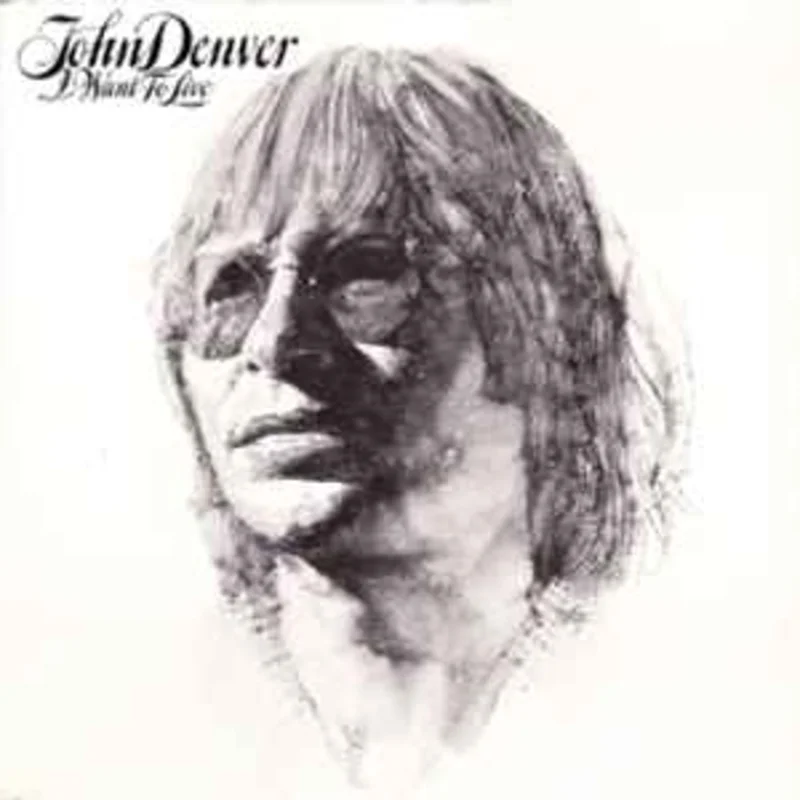 John Denver  I Want To Live  (1977)