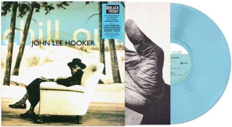John Lee Hooker - Chill Out - Special LP release for BF25
