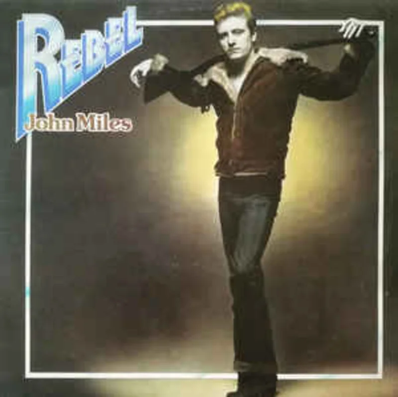 John Miles  Rebel  (1976)