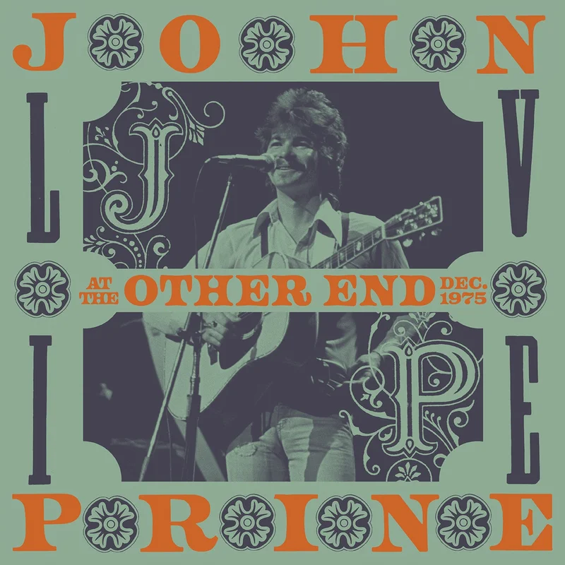 John Prine - John Prine at the Other End 1975 - previously unissued live set - LTD 4 LP set RSD