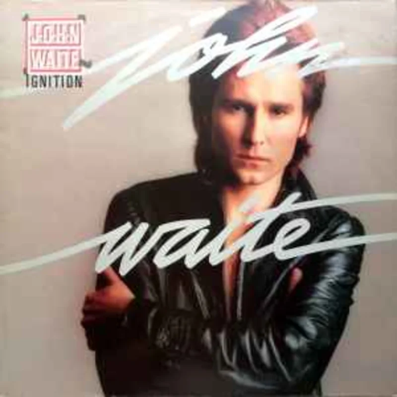 John Waite  Ignition  (1985)