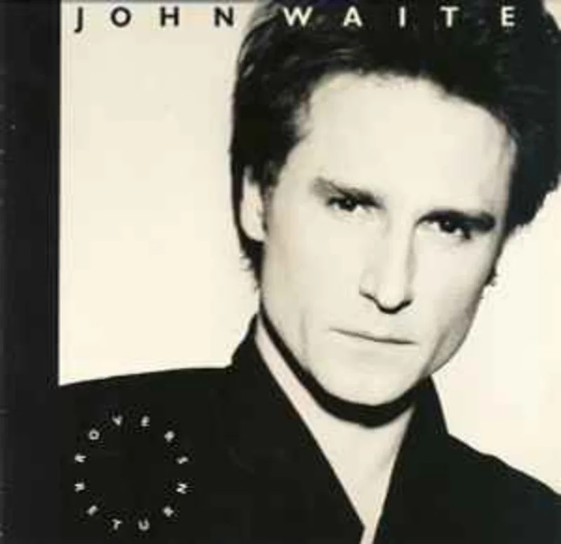 John Waite  Rover's Return  (1987)