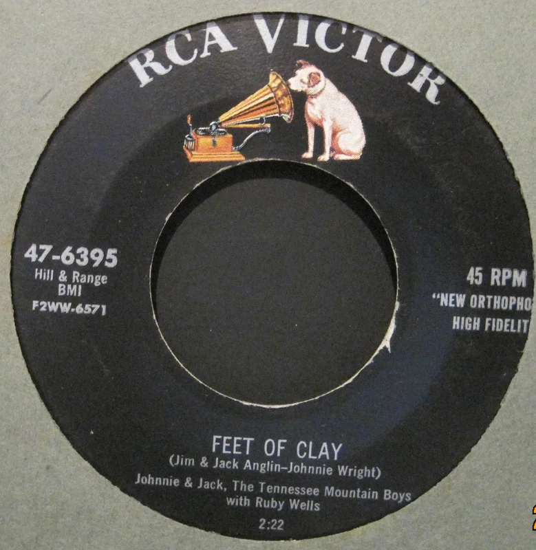 Johnnie and Jack - Feet of Clay b/w I Want To Be Loved