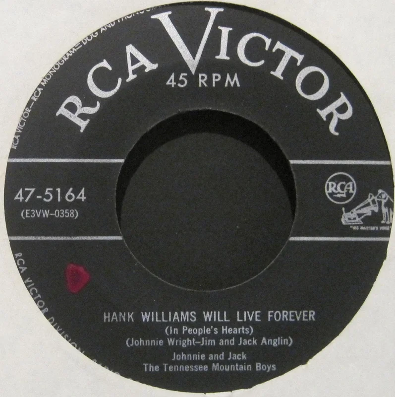 Johnnie and Jack - Hank Williams Will Live Forever b/w Just For Tonight