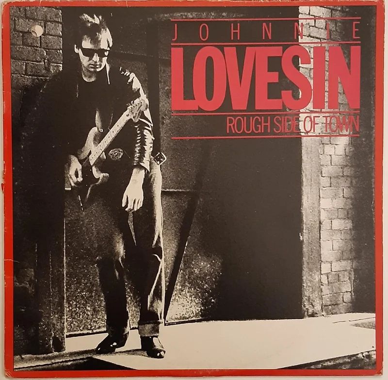 Johnnie Lovesin - Rough Side Of Town 12" Single (Promo)