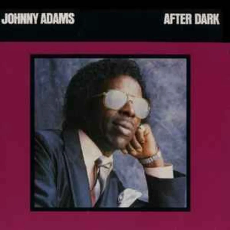 Johnny Adams  After Dark  (1986)     CD