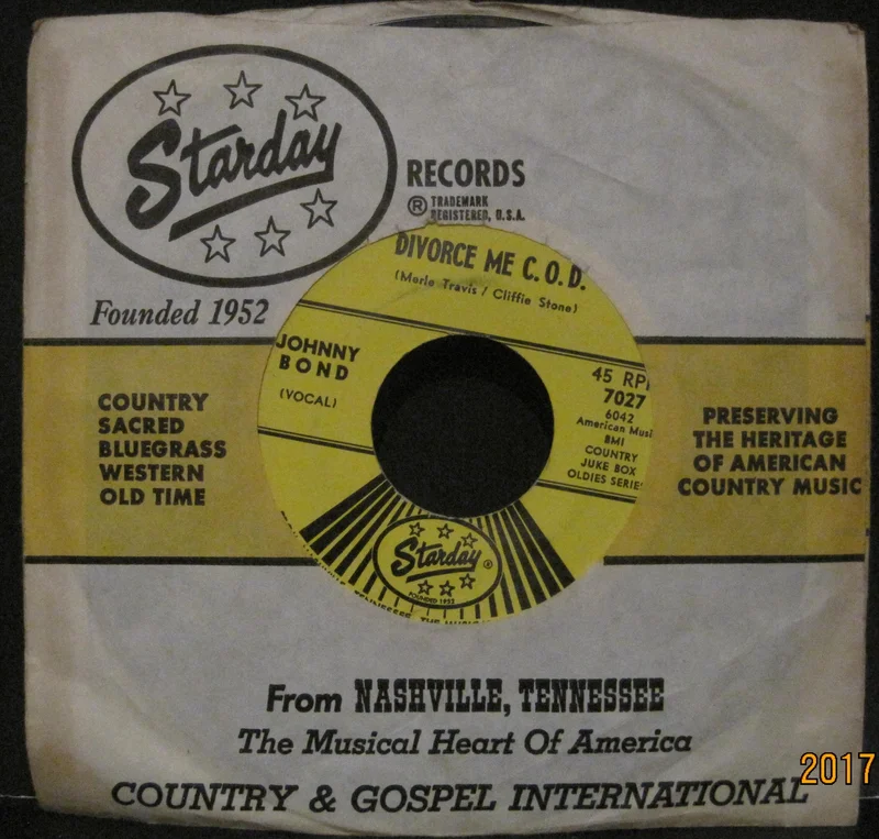 Johnny Bond - Divorce Me C.O.D. b/w Three Sheets In The Wind