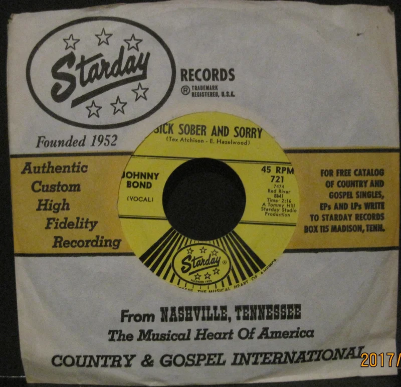 Johnny Bond - Sick Sober and Sorry b/w The Man Who Comes Around