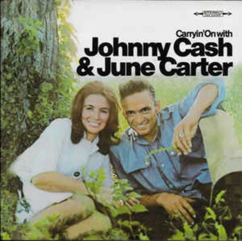 Johnny Cash & June Carter*  Carryin' On With  (2002)