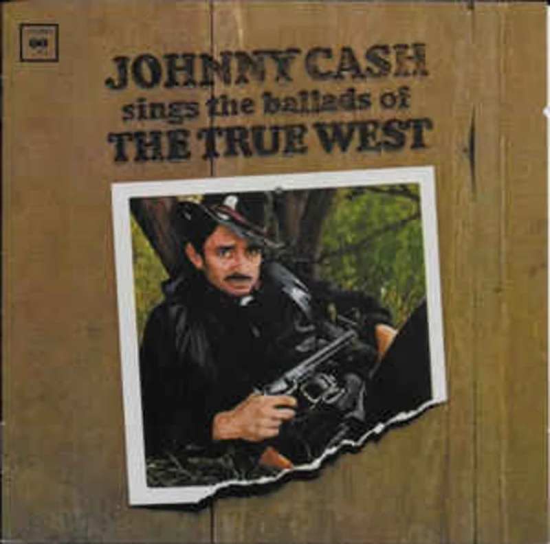 Johnny Cash  Sings The Ballads Of The True West  (2002)