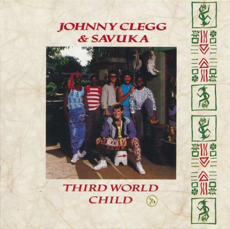 Johnny Clegg & Savuka  Third World Child  (1987)     CD