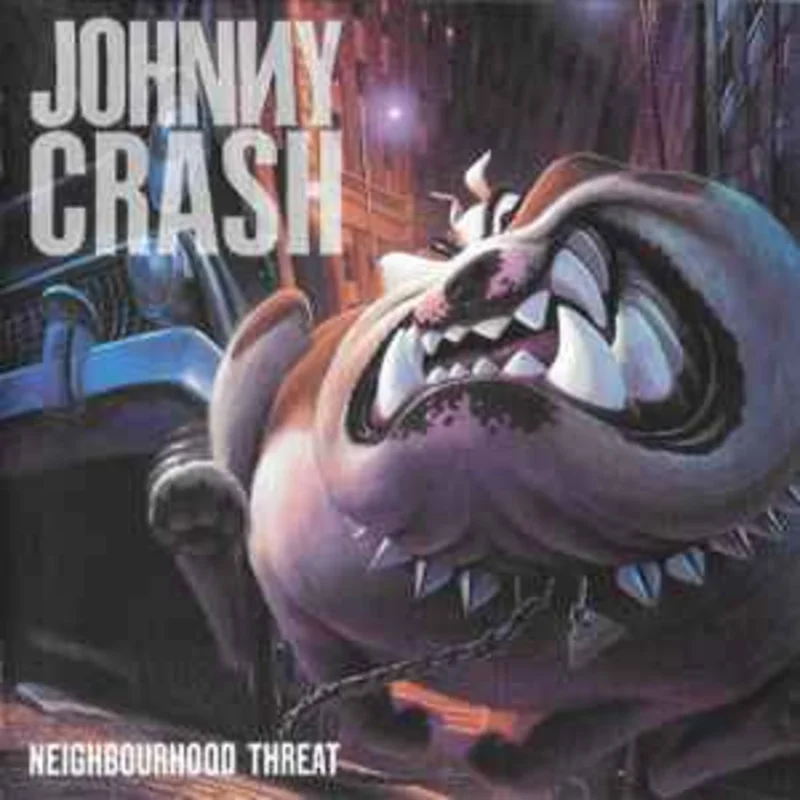 Johnny Crash  Neighbourhood Threat  (1990)     CD