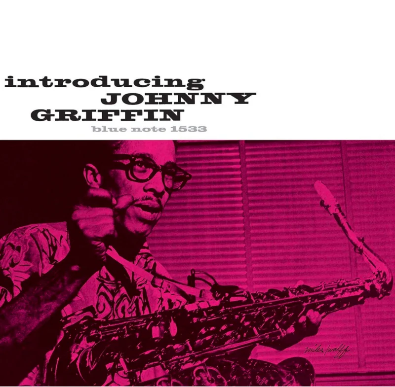 Johnny Griffin - Chicago Calling aka Introducing Johnny Griffin - 180g