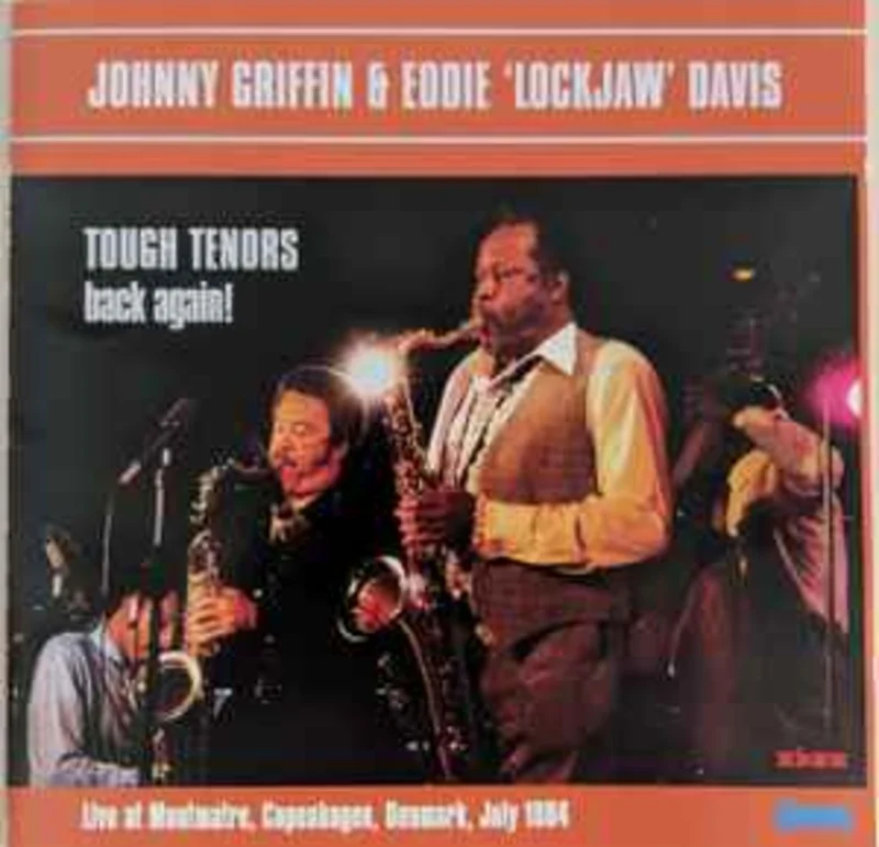 Johnny Griffin & Eddie 'Lockjaw' Davis*  Tough Tenors Back Again!  (1997)      CD