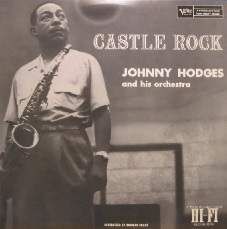 Johnny Hodges - Castle Rock