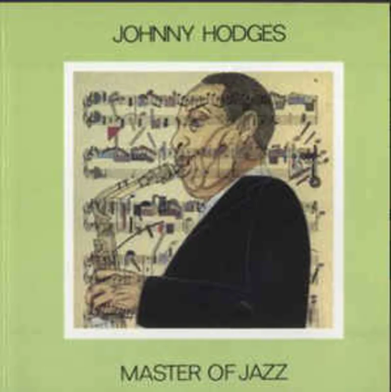 Johnny Hodges  Master Of Jazz  (1984)