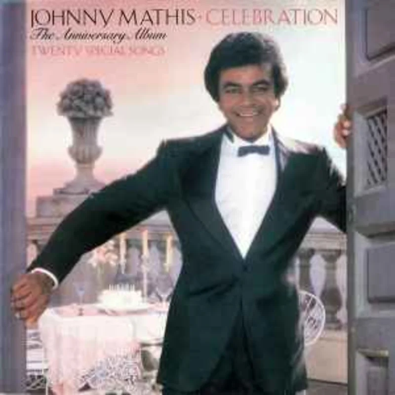 Johnny Mathis  Celebration (The Anniversary Album)  (1981)