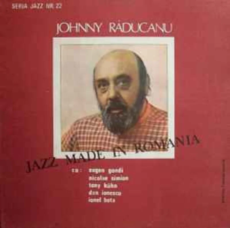 Johnny Rducanu  Jazz Made In Romania  (1987)