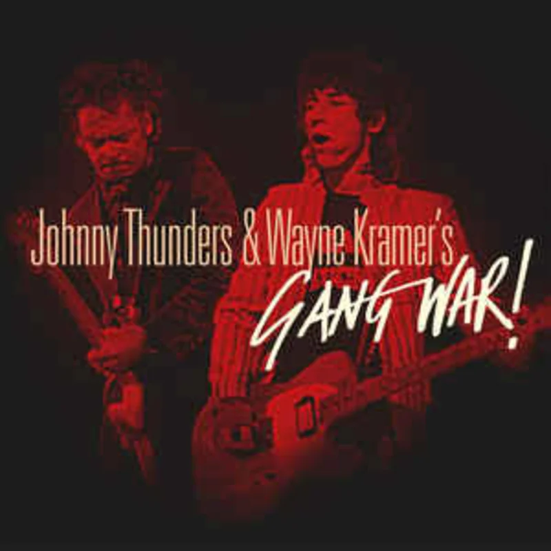 Johnny Thunders & Wayne Kramer's Gang War! - S/T NEW CD